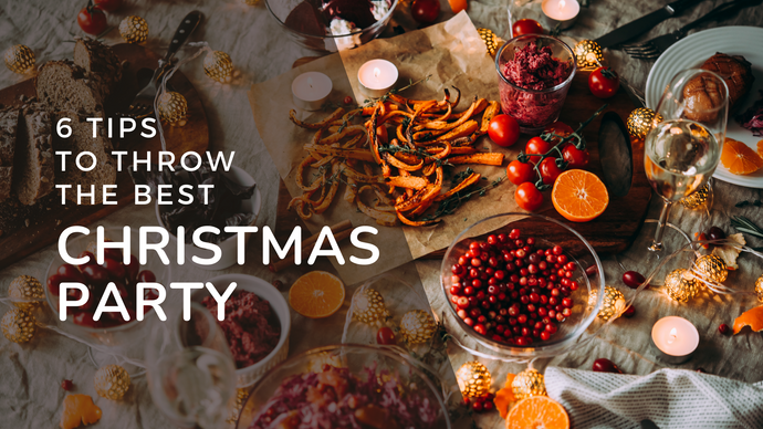 6 Tips to Throw the Best Christmas Party