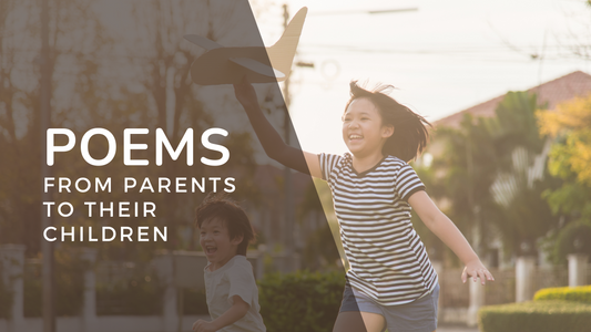 poems from parents to their children | roses only singapore