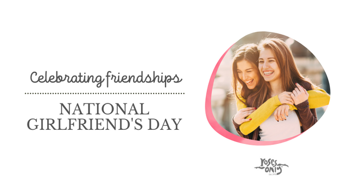 Celebrate National Girlfriend Day with These Fun Traditions